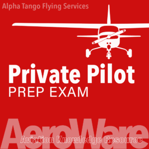 Private Pilot Prep Exam by Alpha Tango Flying Services featuring realistic FAA Private Pilot Airman Knowledge Test practice exams through the AeroWare Aviation Knowledge platform.