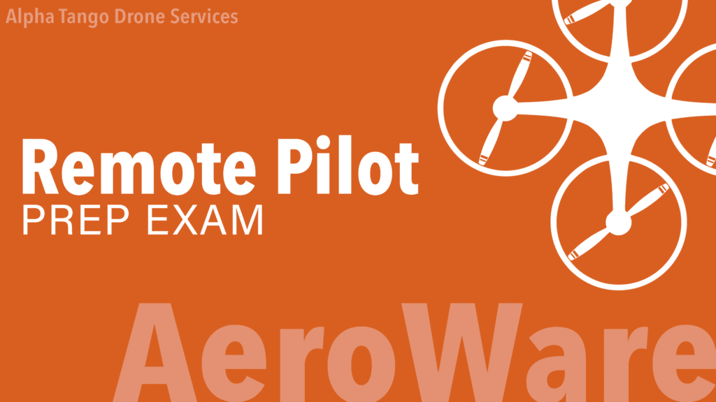 Remote Pilot Prep Exam