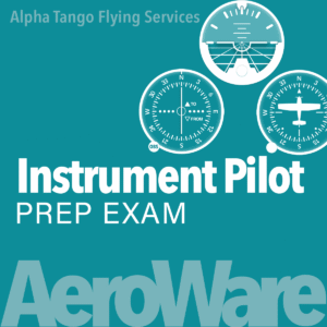 Instrument Pilot Prep Exam by Alpha Tango Flying Services featuring realistic FAA Instrument Rating Airman Knowledge Test practice exams through the AeroWare Aviation Knowledge platform.