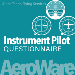 Instrument Pilot Questionnaire by Alpha Tango Flying Services featuring FAA Instrument Rating Airman Knowledge Test practice questions with detailed explanations through the AeroWare Aviation Knowledge platform.